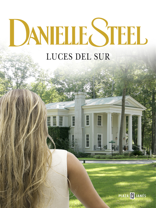 Detalles del título Luces del sur de Danielle Steel - Lista de espera